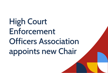 High Court Enforcement Officers Association appoints new Chair 